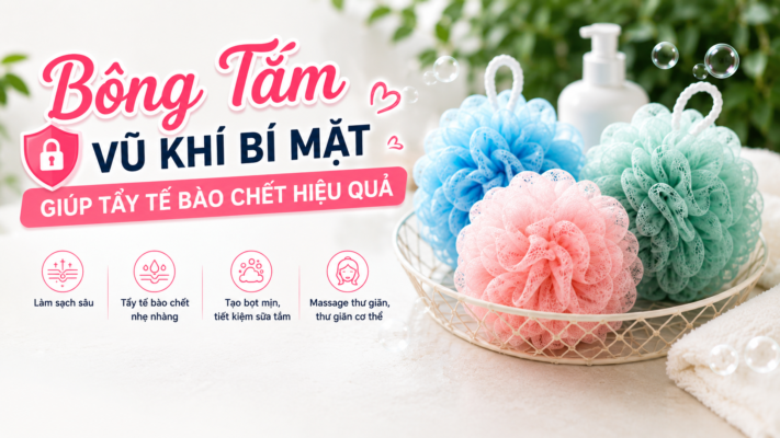 Bông tắm giúp tẩy tế bào chết